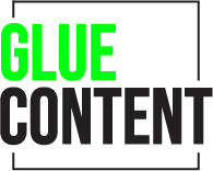 Glue Content